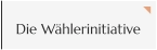 Die Wählerinitiative